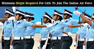 Minimum Height Required For Girls To Join The Indian Air Force