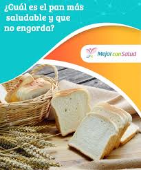 Cual Es El Pan Mas Saludable Y Que No Engorda El Pan Por Tradicion Es Uno De Los Alimentos Mas Consumidos En El Mundo Dado Pan Alimentos Carbohidratos
