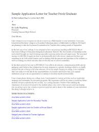 Maybe you would like to learn more about one of these? Application Letter For Teacher Fresh Graduate Birthday Letter