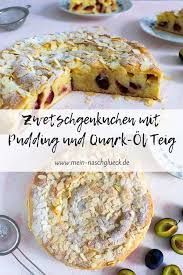 Zwetschgenkuchen Mit Pudding Rezept Mein Naschgluck Zwetschgen Kuchen Rezept Pflaumenkuchen Zwetschgenkuchen Rezept