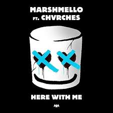 Download Marshmello Here With Me Feat Chvrches Mp3 Songs Album Songs Music