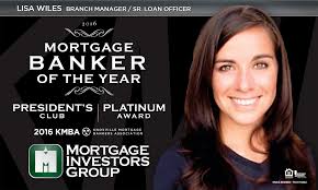 We are excited to announce our Loan Officers who were honored at the  Knoxville Mortgage Bankers Association Banquet for their hard work and  success in the year of 2016! Mortgage Banker of