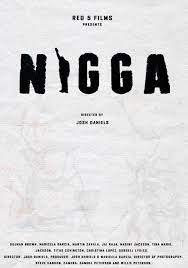Nigga (2018) - IMDb