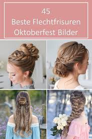 35 best short haircuts & hairstyles for men. Oktoberfest Frisur Flechtfrisuren Oktoberfest Werden Immer Beliebter Hier Konnen Sie Sich Mehr Inspirat In 2020 Cool Braid Hairstyles Braided Hairstyles Hair Styles