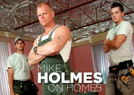 Mike Holmes Google Search Mike Holmes Holmes Holmes On Homes
