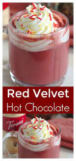 Red Velvet Hot Chocolate Recipe Red Velvet Hot Chocolate Hot Chocolate Recipes Food