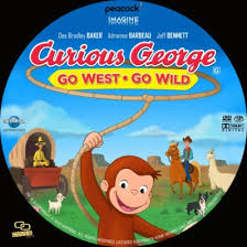Go west go wild is the official fifth film in the curious george series. Covercity Dvd Covers Labels Curious George Go West Go Wild