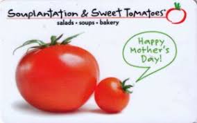 Check spelling or type a new query. Gift Card Happy Mother S Day Souplantation Sweet Tomatoes United States Of America Happy Mother S Day Col Us Soup 063