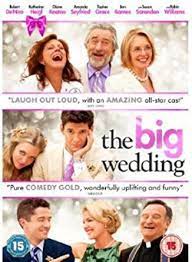 Rosenblatt specifically suggested that holding a big wedding with many witnesses would lead to a stronger desire—or even need—to follow through on the commitment. Big Wedding Dvd Import Amazon De Robert De Niro Susan Sarandon Diane Keaton Katherine Heigl Amanda Seyfried Topher Grace Robin Williams Ben Barnes Christine Ebersole David Rasche Justin Zackman Dvd Blu Ray