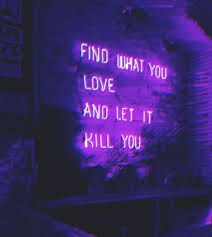 Find What You Love And Let It Kill You Blue Wallpaper Adopted By Bts My Story Dark Purple Aesthetic Violet Aesthetic Lavender Aesthetic