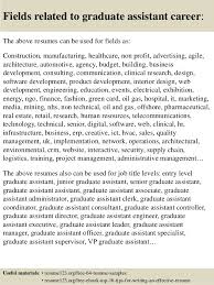 Best graduate assistant resume examples and writing tips. Graduate Assistant Resume Sample