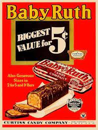 Baby Ruth Candy Bar Metal Sign Vintage Ads Vintage Advertisements Vintage Candy