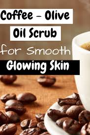 Instant Skin Polishing Secret To Get Milky White Glowing Skin Coffee Olive Oil Body Scrub This Coffee Baking Soda Scrub White Glowing Skin Coffee Body Scrub