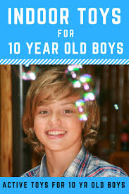 13 Indoor Toys For 10 Year Old Boys These Are The Most Awesome Toys For Active Ten Year Old Boys Who N 10 Year Old Boy Activities For Boys Top Gifts For Boys