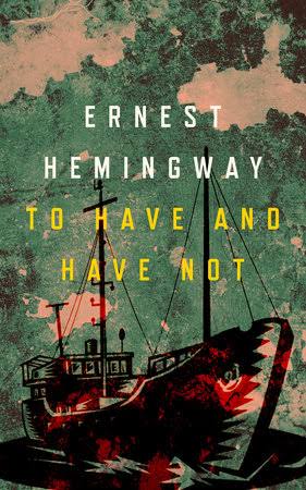 To Have and Have Not by Ernest Hemingway | Penguin Random House Canada