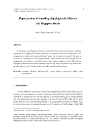 The packing list, which details the specific contents of each pallet, is an optional document you may choose to include in your shipment. Pdf Repercussions Of Impeding Shipping In The Malacca And Singapore Straits