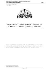 Forex is short for foreign exchange and represents the global market for currency exchange. Pdf Shariah Analysis Of Earning Income Via Foreign Exchange Forex Trading A Guide For The Singapore Muslim Community Fazrihan Duriat Mustafiyah Kadir Sahib Shabana Hasan Haron Masagoes Hassan Shahrizan Mansor
