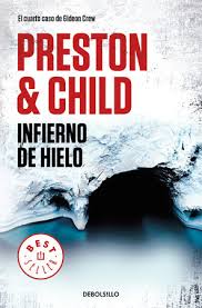 Douglas preston's first novel to be published was jennie. Infierno De Hielo Beyond The Ice Limit By Douglas Preston Lincoln Child 9788466346221 Penguinrandomhouse Com Books