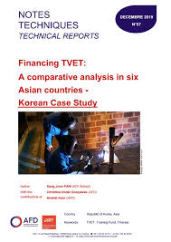 Download technical & vocational education & training (tvet) from malaysia perspective. Financing Tvet A Comparative Analysis In Six Asian Countries Korean Case Study By Agence Francaise De Developpement Issuu