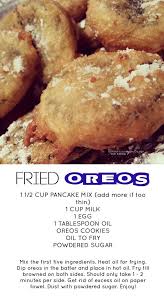 Sarah We Meed To Make These In Your Fry Daddy When I Come Up Oreo Recipes Fried Dessert Food