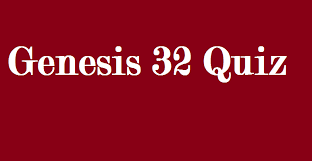 Many were content with the life they lived and items they had, while others were attempting to construct boats to. Genesis 32 Quiz Salvationcall