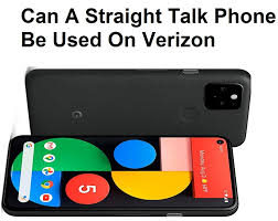 You need to give imei number. Can A Straight Talk Phone Be Used On Verizon