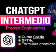 🧠 Curso Intermedio de ChatGPT: Técnicas de Prompt Engineering