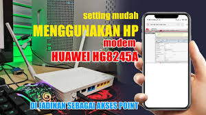 Barang tarikan merek tp link bawaan speddy ada juga harga murah aja dri pada saya ancurin hub. Cara Setting Huawei Hg8245a Menjadi Akses Point Cukup Pake Hape Mudah Youtube