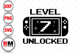 Celebrate birthdays in gamer style with this fun level unlocked birthday svg file! Level 7 Unlocked Svg Png Dxf Files By Bmdesign Thehungryjpeg Com