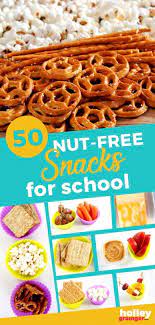 Simple healthy snack ideas + bonus recipe | nuts.com. 50 Nut Free Snacks For School Holley Grainger Ms Rd
