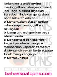 Materi cat cpns ada 3 yaitu, tes wawasan kebangsaan (twk), tes intelegensi. Menegur Profesionalisme Sosial Budaya Jejaring Kerja Soal Tes Cpns Asn Tes Karakteristik Pribadi Tkp Bahassoalcpns