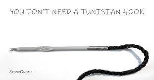 When i learn a new skill, i typically. You Don T Need A Tunisian Crochet Hook Stonegnome