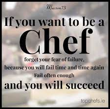 Pin By Iary Lee On Quotes Chef Quotes Culinary Quotes Restaurant Quotes
