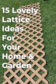 Diy Lattice Ideas For Your Home Outdoor Diy Projects Diy Outdoor Decor Diy Backyard