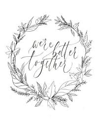 We can do more together. Quotes We Are Better Together Quotesgram