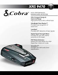On top of covering 14 bands of signal, the cobra spx 900 also offers complete. Cobra Xrs Series High Performance Radar Laser Manualzz