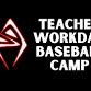 12/22 & 12/23 Teacher Workday Baseball Camp event image