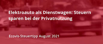 Voraussetzungen für die rechtliche einordnung. Elektroauto Als Dienstwagen Steuern Sparen Bei Der Privatnutzung