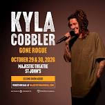 Kyla Cobbler: Gone Rogue Live