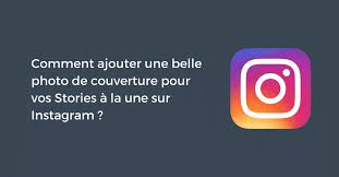 Please only report one impersonating account at a time. Comment Ajouter Une Belle Photo De Couverture Pour Vos Stories A La Une Sur Instagram Pellerin Formation