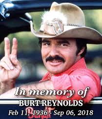 Remembering Burt Reynolds