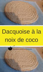 Dacquoise A La Noix De Coco En 2020 Noix De Coco Dacquoise Biscuit Noix De Coco