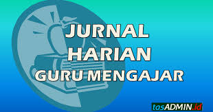 Contoh format agenda harian guru sd kurikulum 2013. Download Jurnal Harian Mengajar Jenjang Sd Tasadmin