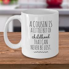 Birthday Gifts For Cousin Brother Cousin Gifts For Women Cousin Mug Cousin Quote Mug Cousin Etsy Cousin Gifts Cousin Birthday Gifts Christmas Gifts For Cousins