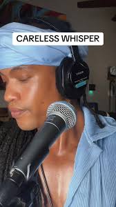 Me Singing Careless Whisper