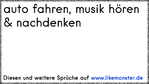 Coole tumblr sprüche für verschiedenen lebenssituationen. Musik Horen Einfach Nur Nachdenken Tolle Spruche Und Zitate Auf Www Likemonster De