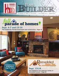 Check spelling or type a new query. 2014 August Plains Builder By Home Builders Association Of F M Issuu