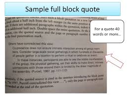 Block quotations (40 words or more) do not use quotation marks to enclose a block quotation. How To S Wiki 88 How To Block Quote In Apa Format