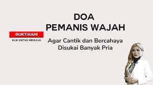 Maybe you would like to learn more about one of these? Buktikan Doa Pemanis Wajah Agar Bercahaya Dan Disukai Banyak Orang Menurut Islam Youtube