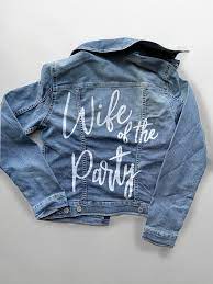 Wife Of The Party Denim Jacket Denim Jacket Bride Jacket Denim Wedding